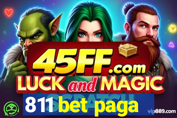 811 bet paga